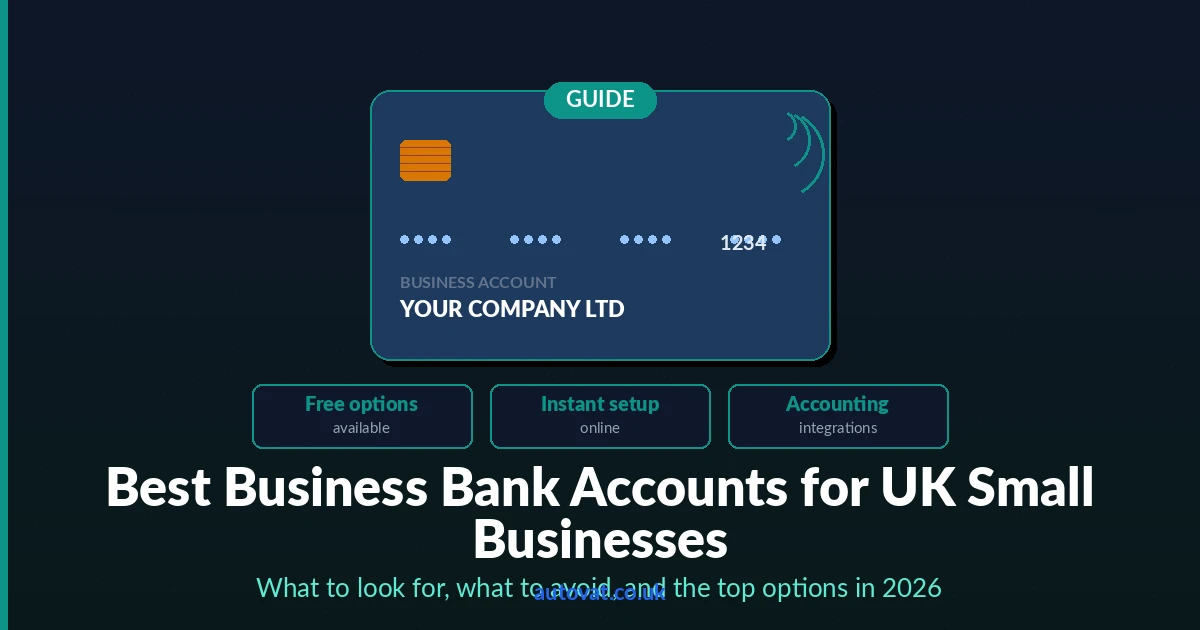 Best Business Bank Accounts for UK Small Businesses 2026